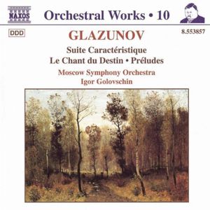 Le Chant de Destin / Suite Caracteristique , Igor Golovschin