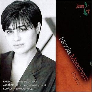 Music By Enescu Janacek & Kodaly , Nicola Meecham