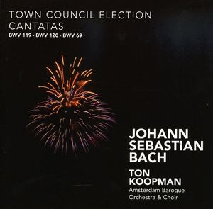 Town Council Election Cantatas , J.S. Bach