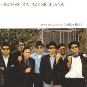 Plays the Music of Carla Bley [Import] , Orchestra Jazz Siciliana