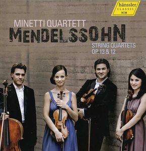String Quartets Op. 13 & 12 , Minetti Quartett