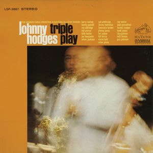 Triple Play , Johnny Hodges