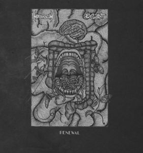 Renewal (Split) , Exilent