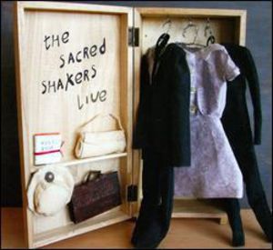 Live , The Sacred Shakers