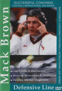 Successful Football Coaching: Mack Brown - Defensive Line , Bobby Bowden