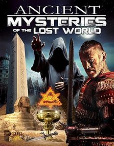 Ancient Mysteries of the Lost World