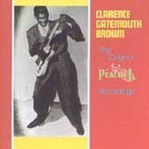 Original Peacock Recordings , Clarence "Gatemouth" Brown