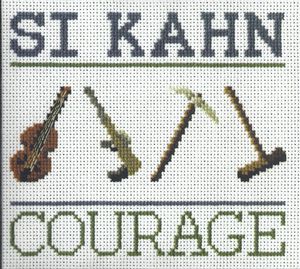 Courage , Si Kahn