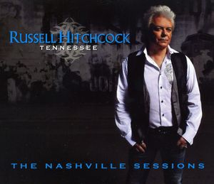 Tennessee: The Nashville Sessions , Russell Hitchcock