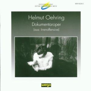 Oehring: Dokumentaroper / Various , Various Artists
