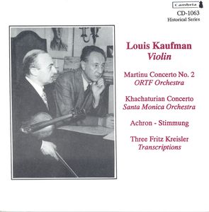 Historical Violin Recordings , Louis Kaufman