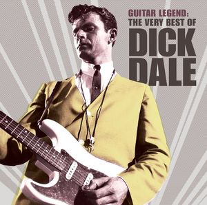 The Very Best Of Dick Dale , Dick Dale