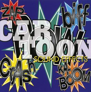 Sound Effects: Cartoon and Movie , Various Artists