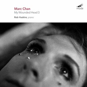 Chan: My Wounded Head 3 , Rob Haskins
