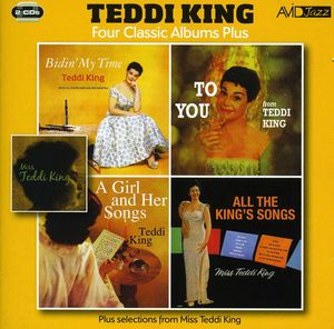Bidin My Time/ To You/ Girl and Her Songs/ All The King's Songs , Teddi King
