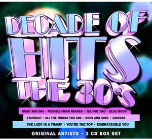 Decade of Hits: The 30's /  Various , Various Artists