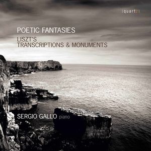 Poetic Fantasies: Transcriptions and Monuments 