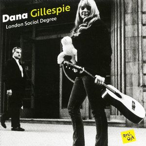 London Social Degree [Import] , Dana Gillespie