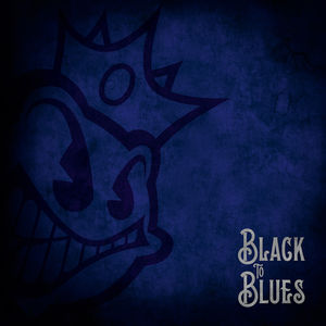 Black To Blues , Black Stone Cherry