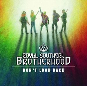 Don't Look Back - the Muscle Shoals Sess , Royal Southern Brotherhood