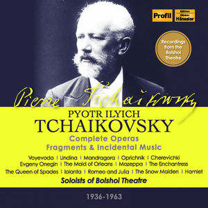 Complete Operas , Tchaikovsky