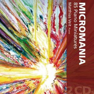 Micromania: 85 Piano Miniatures , Matthias Veit