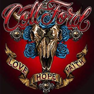 Love Hope Faith , Colt Ford