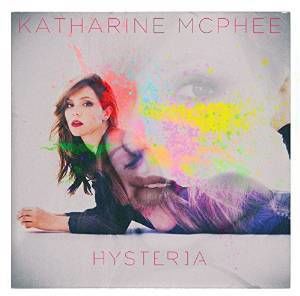 Hysteria , Katharine McPhee