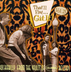 That'll Flat Git It, Vol. 25 , Various Artists