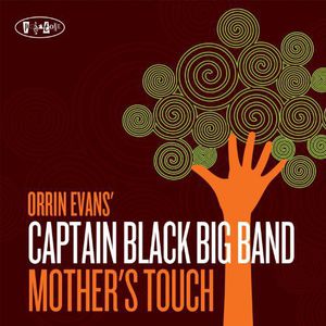Mother's Touch , Orrin Evans