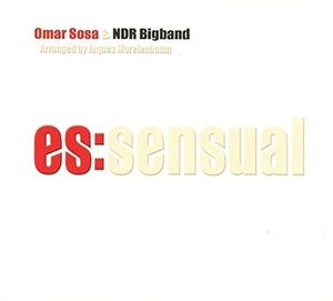 Es:sensual , Omar Sosa