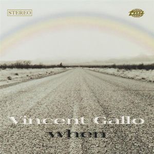 When , Vincent Gallo