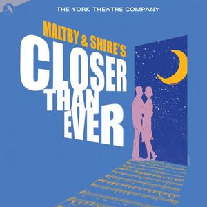 Closer Than Ever / O.C.R. , New York Theatre