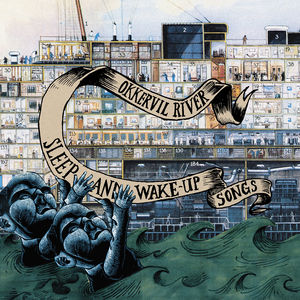 Sleep & Wake-Up Songs , Okkervil River