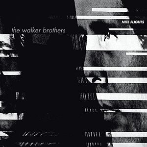 Nite Flights [Import] , The Walker Brothers