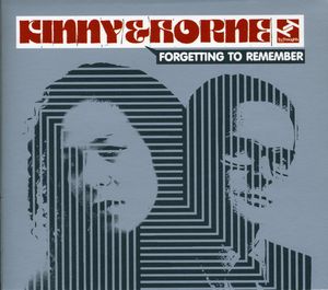 Forgetting to Remember , Kinny & Horne