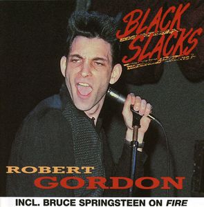 Black Slacks , Robert Gordon