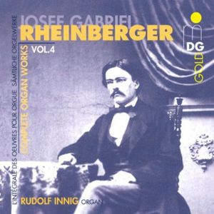 Complete Organ Works 4 , Rudolf Innig