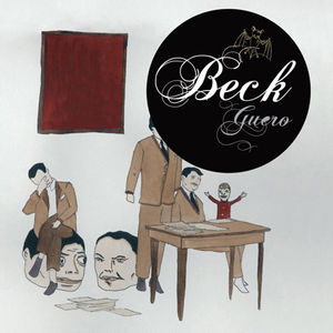 Guero , Beck
