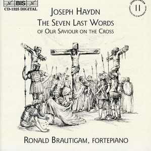 Seven Last Words of Our Saviour on the Cross , Ronald Brautigam
