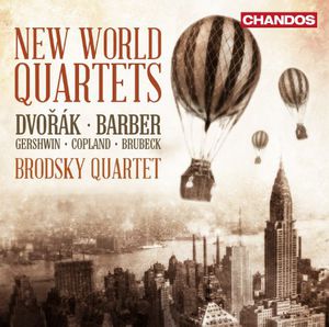 New World Quartets , The Brodsky Quartet