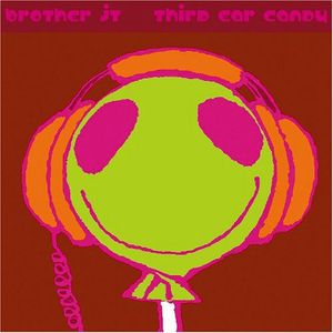 Third Ear Candy , Brother JT
