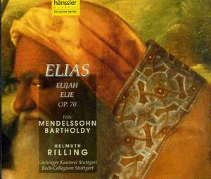 Elijah Op 70 , Helmuth Rilling