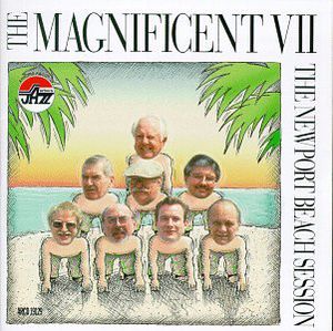 Newport Beach Session , Magnificent Seven