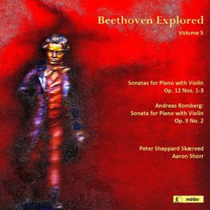 Beethoven Explored 5 , Peter Sheppard Sk rved