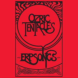 Erpsongs , Ozric Tentacles