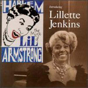 Music of Lil Hardin Armstrong , Lillette Jenkins