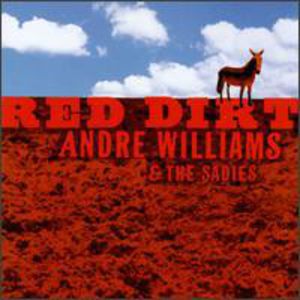 Red Dirt , Andre Williams