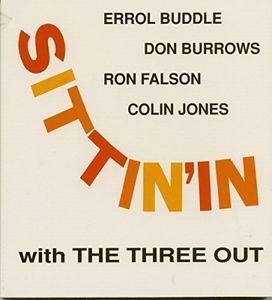 Sittin' In With The Three Out , Three Out