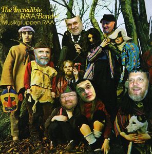 Incredible String Bands , Musikgruppen RAA